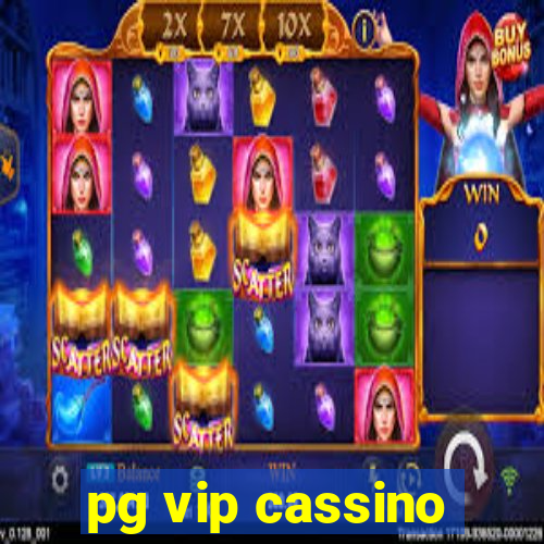 pg vip cassino